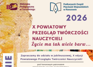 X POWIATOWY PRZEGLĄD TWÓRCZOŚCI NAUCZYCIELI